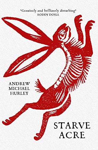 Télécharger Starve Acre: 'His best novel so far' The Times (English Edition) PDF