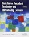 Basic Current Procedural Terminology and HCPCS Coding Exercises