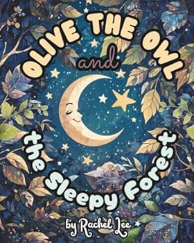 Paperback Olive the Owl and the Sleepy Forest Book