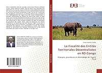 La Fiscalité des Entités Territoriales Décentralisées en RD Congo 6138474643 Book Cover