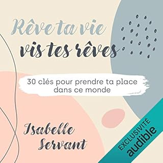 Couverture de R&ecirc;ve ta vie, vis tes r&ecirc;ves !