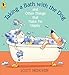 Taking a Bath with the Dog and Other Things that Make Me Happy