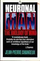 希少　Neuronal Man: The Biology of Mind Neuronal Man: the Biology of Mind | Amazon.com.br