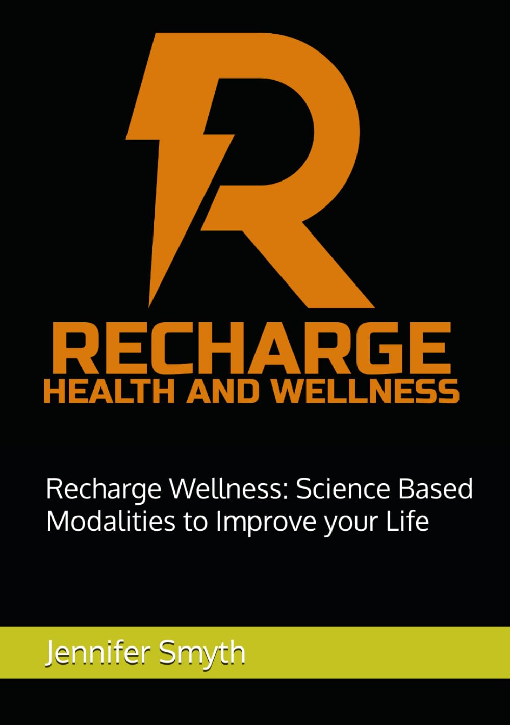 Recharge Wellness: Science Based Modalities to Improve your Life