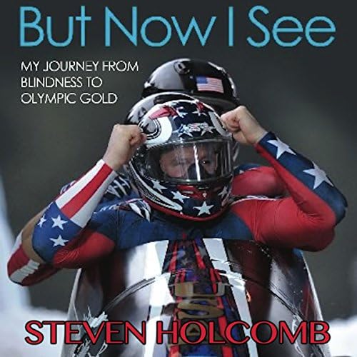 But Now I See - Steven Holcomb