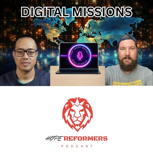 Episode 35 | Joel Hillary | An Encounter with the Living God and a Call to Digital Missions