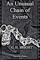 An Unusual Chain of Events 1501081209 Book Cover