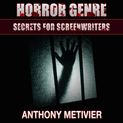 Amazon.com: Horror Genre Secrets for Screenwriters: Your Next Scary ...