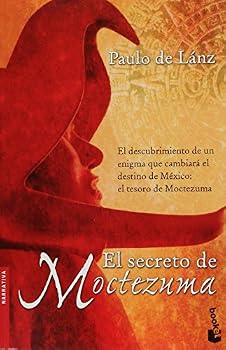 Paperback El secreto de Moctezuma (Spanish Edition) [Spanish] Book