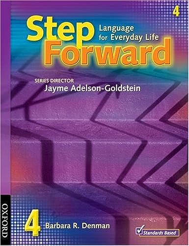 Step Forward 4: Language for Everyday LifeStudent Book