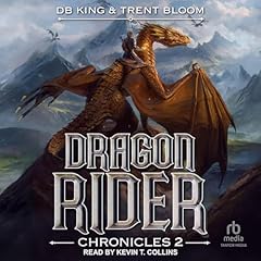 Dragon Rider Chronicles 2 Audiolibro Por DB King, Trent Bloom arte de portada