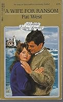 A Wife for Ransom (Candlelight Ecstasy Romance, No 475) 0440196841 Book Cover