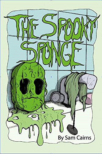 The Spooky Sponge by [Sam Cairns, Adam Clarke]