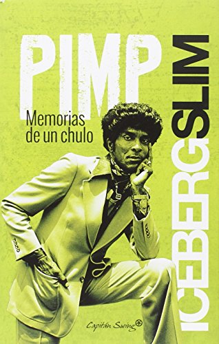 Pimp: Memorias de un chulo (ENTRELINEAS)