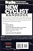 Bicycling Magazine's New Cyclist Handbook: Ride with Confidence and Avoid Common Pitfalls