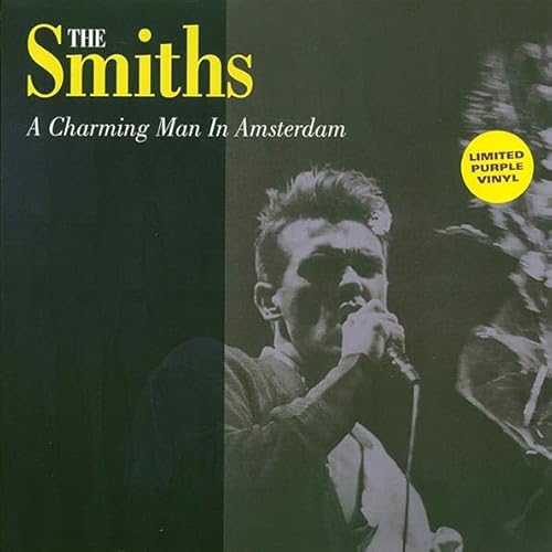 Album Art for THE SMITHS : A CHARMING MAN IN AMSTERDAM - NEW SEALED LTD EDITION PURPLE VINYL by The Smiths