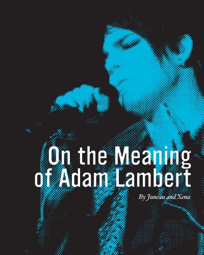 On the Meaning of Adam Lambert