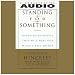 Standing for Something: Ten Neglected Virtues That Will Heal Our Hearts and Homes