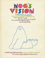 Nog's vision 0809117959 Book Cover