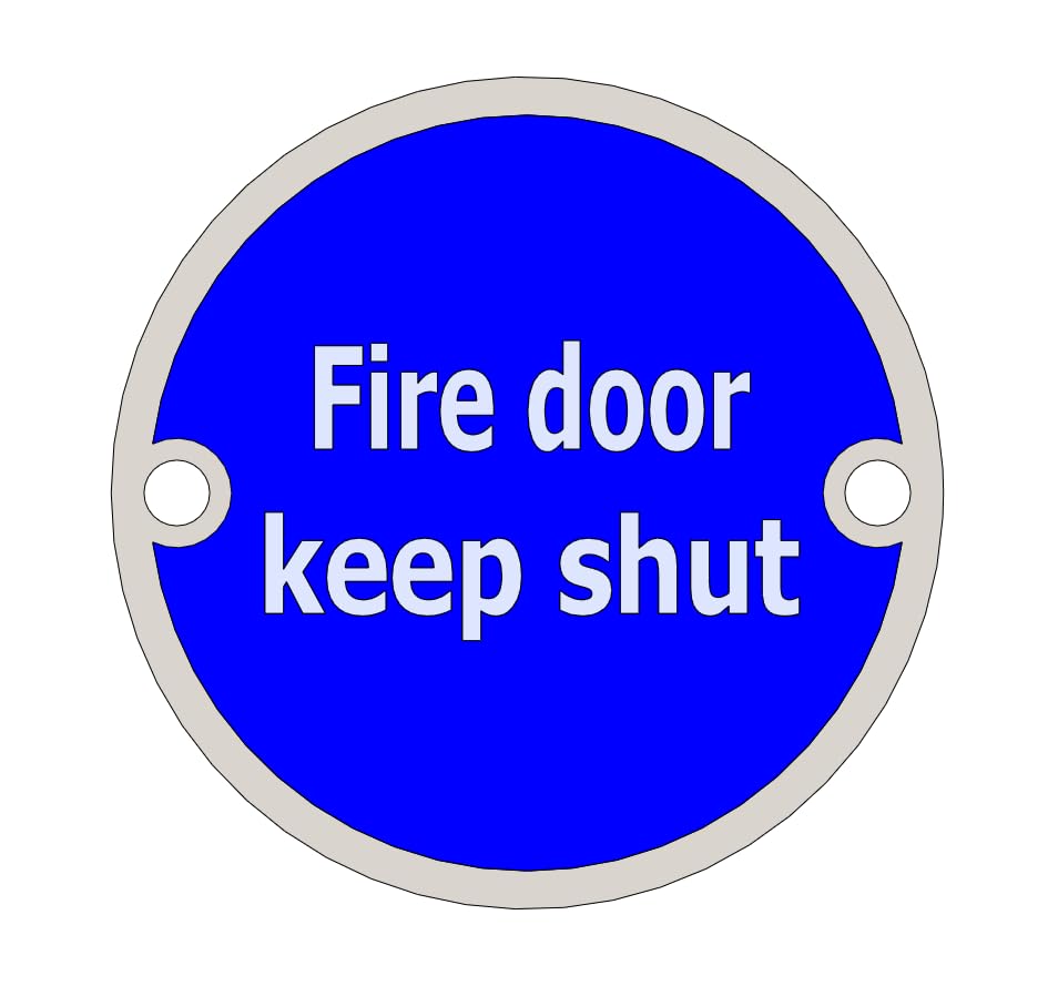 Iwee Ltd. Stainless Steel "Fire Door Keep Shut" Safety Sign, 76mm Disc, Stainless Steel Safety Sign, Fixings Included