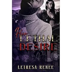 Her Lethal Desire Audiolibro Por LeTresa Renee arte de portada