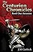 The Centurion Chronicles