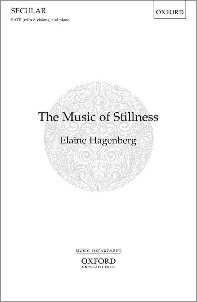 The Music of Stillness: Vocal score