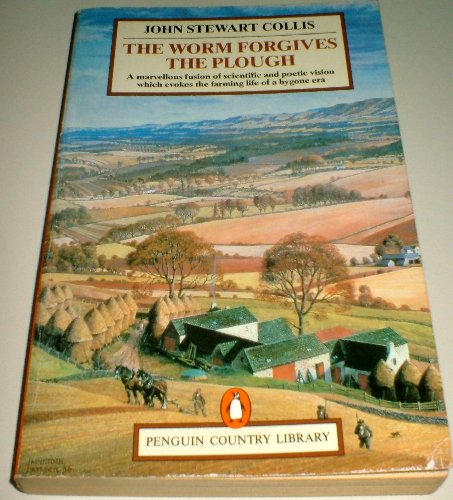 Worm Forgives The Plough 0140590129 Book Cover