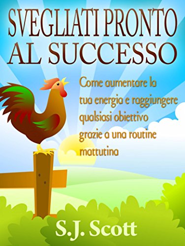 Svegliati Pronto al Successo