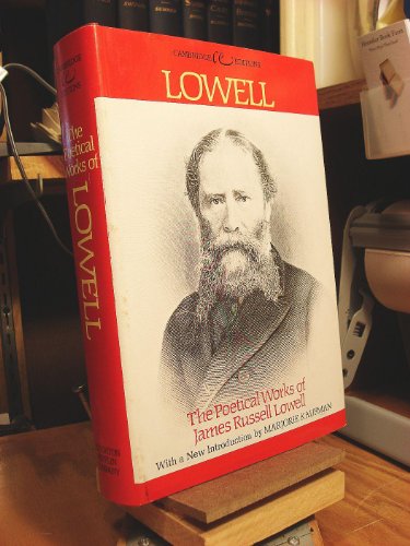 The Poetical Works of James Russell Lowell 0395257263 Book Cover