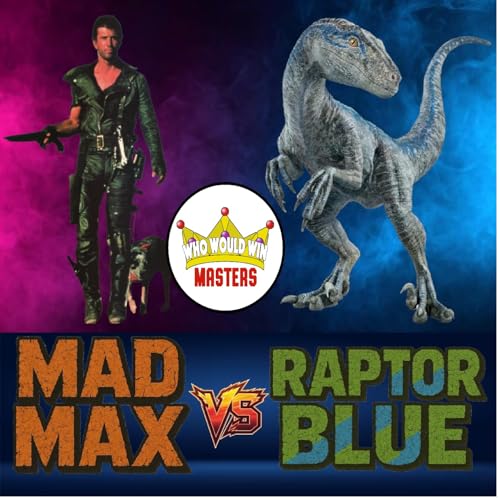 Page de couverture de Mad Max vs Raptor Blue - Who Would Win Masters