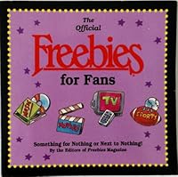 The Official Freebies for Fans 156565112X Book Cover