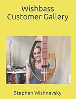 Wishbass Customer Gallery 1520737688 Book Cover