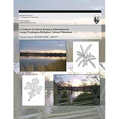 A Synthesis of Natural Resource Information for George Washington Birthplace National Monument