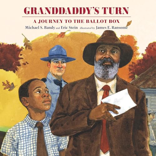 Granddaddy's Turn: A Journey to the Ballot Box B0DFZQDRB8 Book Cover