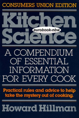 Kitchen science: A compendium of essential info... 0890431396 Book Cover