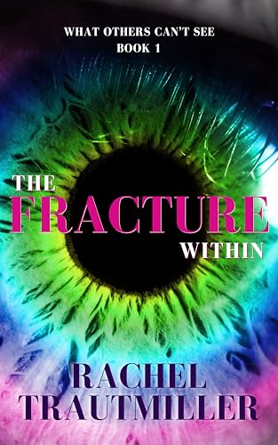 The Fracture Within