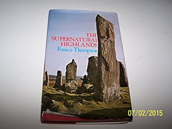 Hardcover The supernatural Highlands Book