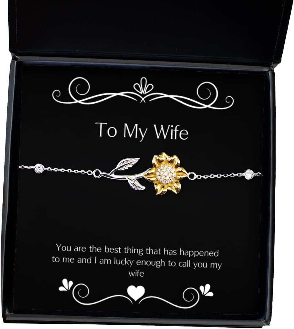 Special Wife, You are The Best Thing That has Happened to me and I am Lucky Enough to Call You My, Holiday Sunflower Bracelet for Wife