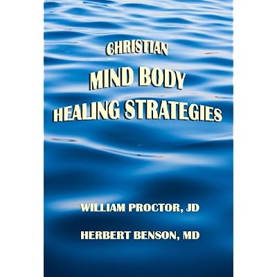Christian Mind Body Healing Strategies