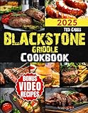 Blackstone Griddle Cookbook: Enhance Your Grilling Expertise: Master gourmet grilling with unique recipes, essential tips, and innovative techniques. Maximize your griddle’s potential, wow your guests