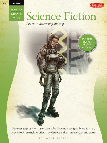 Drawing: Science Fiction (How to Draw & Paint)
