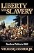 Liberty and Slavery : Southern Politics to 1860