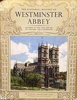 The Pictorial History of Westminster Abbey Founded in the Year of 1065 By St. Edward the Confessor B009DA11YM Book Cover