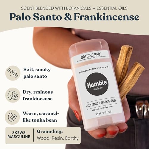 Image of Humble Aluminum-Free Baking Soda-Free Deodorant, Palo Santo & Frankincense | Sensitive Skin, Clean & Natural with Essential Oils - Long-Lasting Odor Control, Cruelty-Free for Men & Women