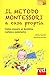 Produktbild Il metodo Montessori a casa propria: Come crescere un bambino curioso e autonomo (Piccoli e Grandi Manuali, Band 153)