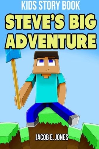Steve's Big Adventure: Kids Story Book 1505415004 Book Cover