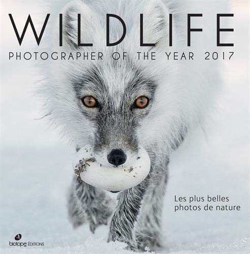 Télécharger Wildlife, Photographer of The Year : Les plus belles photos de nature Livre eBook France