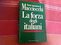 La forza degli Italiani (Frecce) 8804336056 Book Cover