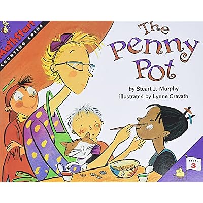The Penny Pot: An Educational Math Story About Face Painting, Friends, and Counting Coins for Kids (Ages 6-10)